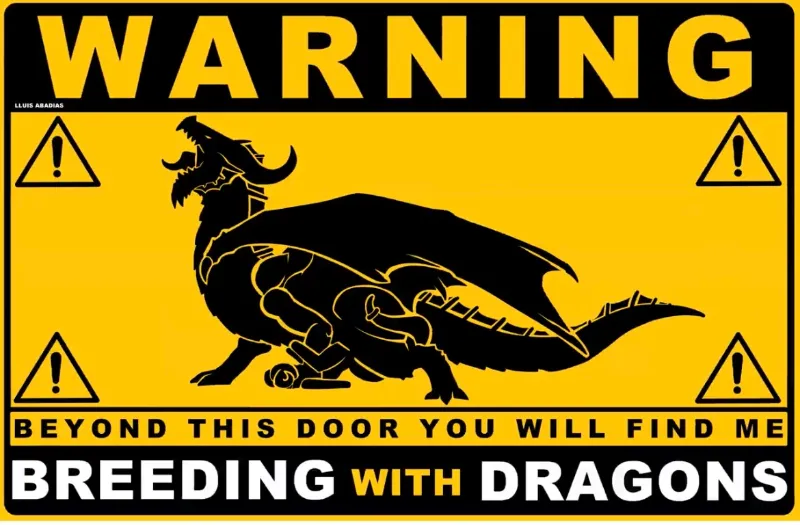 Dragon Breeding Warning Sign